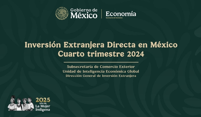 México recibió 36 mil 872 mdd de IED, nuevo máximo histórico