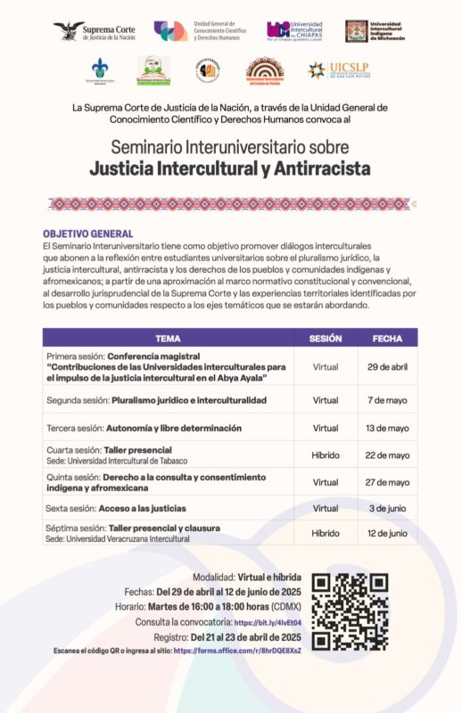 La Unidad General de Conocimiento Científico y Derechos Humanos de #LaCorte convoca al "Seminario Interuniversitario sobre Justicia Intercultural y Antirracista".