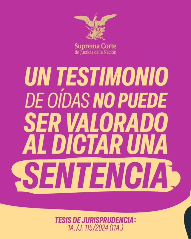 ¿Los testimonios de oídas pueden ser pruebas válidas que soporten una sentencia penal?