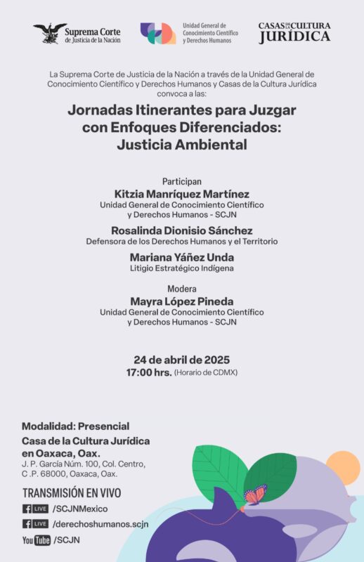 Te invitamos a participar en las Jornadas Itinerantes para Juzgar con Enfoques Diferenciados: Justicia Ambiental