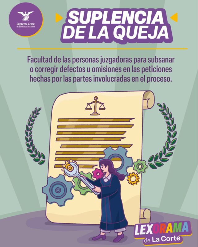 ¿Qué es la suplencia de la queja? #LaCorte te lo explica.