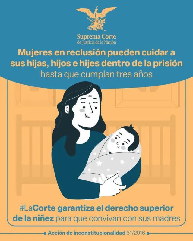 #DíaDeLasMadres | #LaCorte estableció lineamientos para garantizar el derecho de los menores a una relación maternal digna y adecuada en el contexto de reclusión.