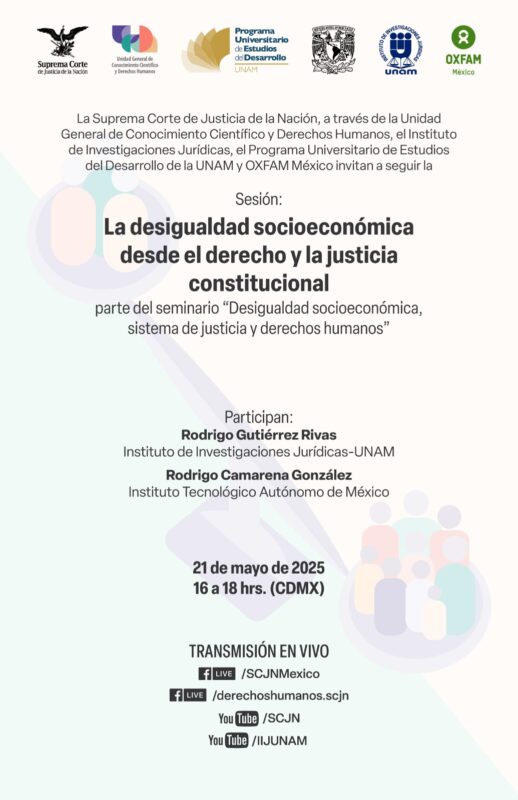 Te invitamos a seguir la sesión "La desigualdad socioeconómica desde el derecho y la justicia constitucional", que forma parte del seminario "Desigualdad socioeconómica, sistema de justicia y derechos humanos".