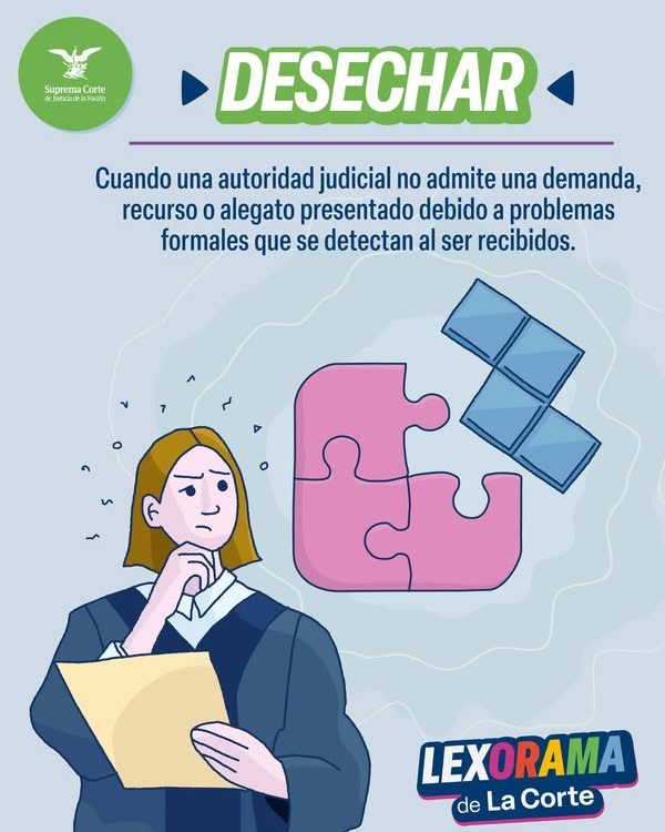 En este #Lexorama te explicamos qué es “𝒅𝒆𝒔𝒆𝒄𝒉𝒂𝒓" en derecho.