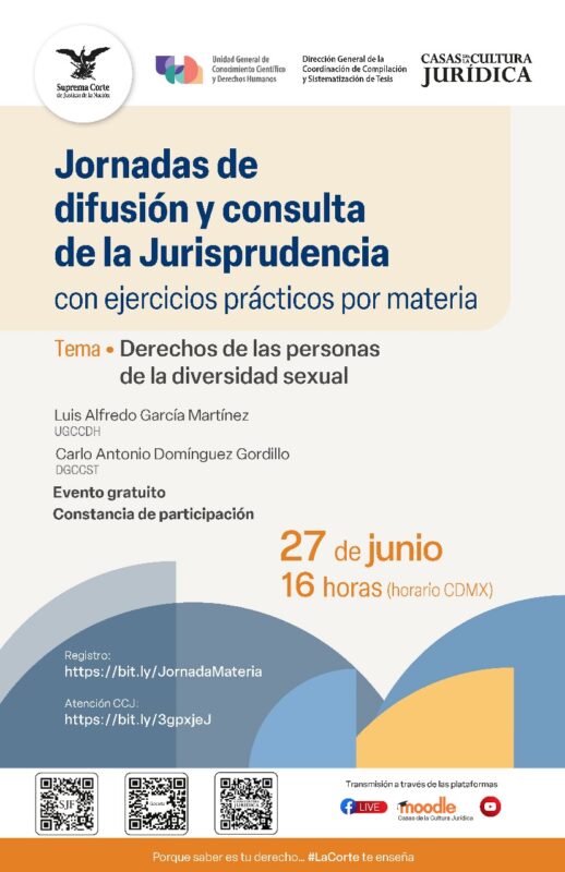 Este 27 de junio a las 16:00 h (CDMX), participa en las Jornadas de difusión y consulta de la Jurisprudencia con ejercicios prácticos por materia.  Tema: Derechos de personas de la diversidad sexual