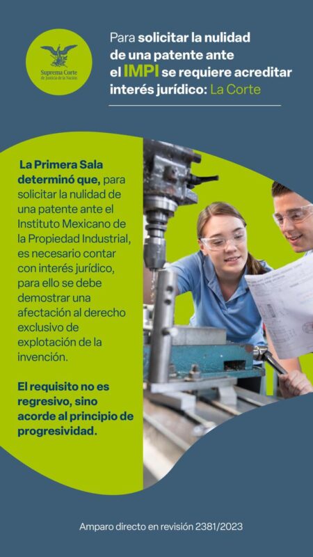 #LaCorte determinó que para solicitar la nulidad de una patente se requiere acreditar interés jurídico.
