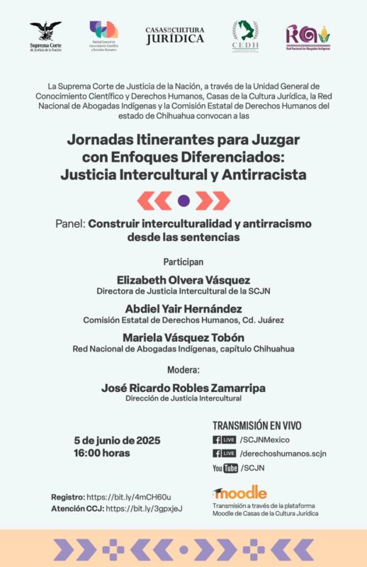 Te invitamos a las "Jornadas Itinerantes para Juzgar con Enfoques Diferenciados: Justicia Intercultural y Antirracista", panel "Construir Interculturalidad y antirracismo desde las sentencias".