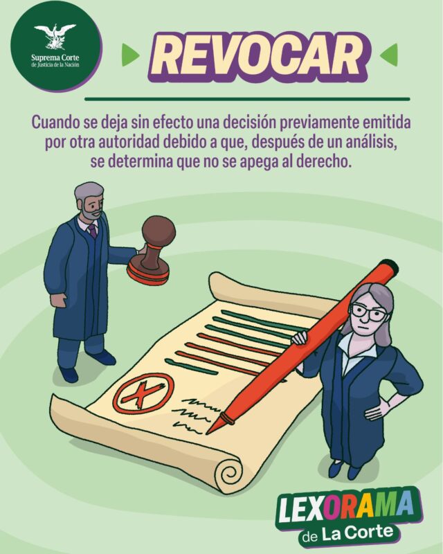 En este #Lexorama te explicamos qué es una revocación en derecho.