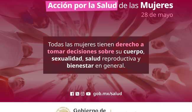 106. La Secretaría de Salud refuerza su compromiso con el derecho a la salud de niñas, adolescentes y mujeres en toda su diversidad