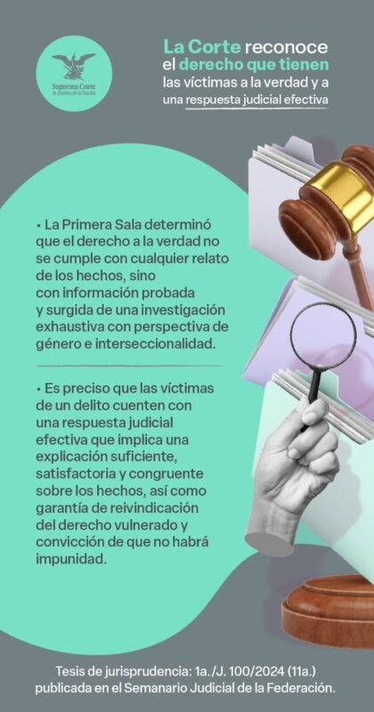 Las víctimas de delitos deben contar con una respuesta judicial efectiva, que implica una explicación suficiente; garantía de reivindicación del derecho vulnerado y convicción de que no habrá impunidad.