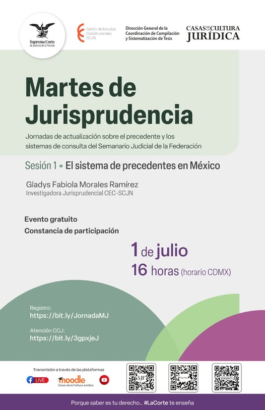 Martes de Jurisprudencia 2025 | Segunda sesión Te invitamos a participar en las Jornadas de Actualización sobre el Precedente y los Sistemas de Consulta del Semanario Judicial de la Federación. En esta sesión se abordará el marco conceptual y la difusión de los criterios del PJF