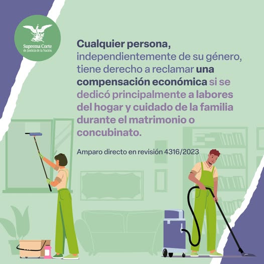 #LaCorte ha establecido que cualquier persona, sin importar su género, puede reclamar una compensación económica si durante el matrimonio o concubinato se dedicó principalmente al cuidado de la familia y las labores del hogar.