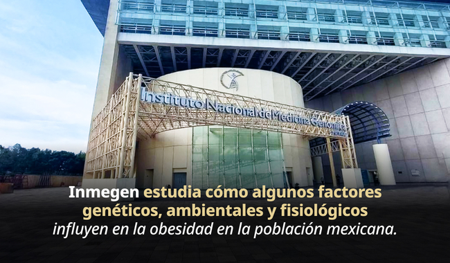 035. Investigación genómica aporta claves para entender la obesidad en la población mexicana